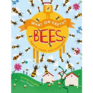 What on Earth?: Bees