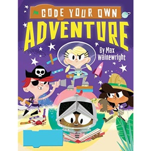 Code Your Own Adventure (Little Coders)