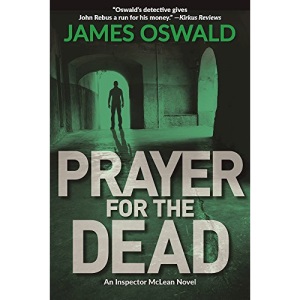 Prayer for the Dead: An Inspector McLean Novel