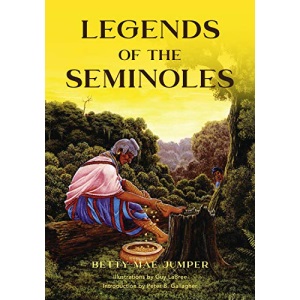 Legends of the Seminoles, 2nd Edition
