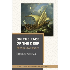 On the Face of the Deep: The Sea in Scripture...