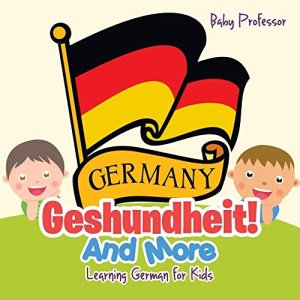 Gesundheit! And More | Learning German for Kids