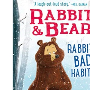 Rabbit & Bear: Rabbit's Bad Habits, 1