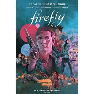 Firefly: New Sheriff in the 'Verse Vol. 1