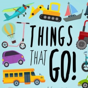 Things That Go!: A Fun Activity Book for 5-10 Year Olds (Activity Books For Kids)