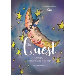 The Quest: Grandpa What does God look like