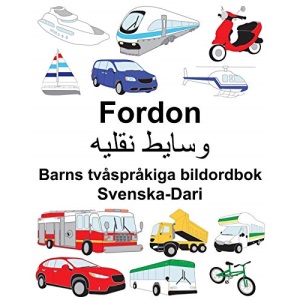 Svenska-Dari Fordon Barns tvåspråkiga bildordbok