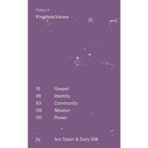 Kingdom Values: 1 (Foundations)