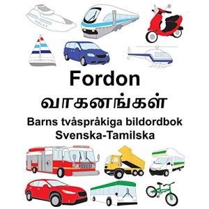 Svenska-Tamilska Fordon Barns tvåspråkiga bildordbok