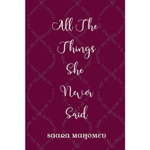 All The Things She Never Said