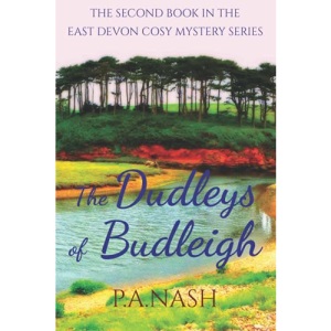 The Dudleys of Budleigh: An East Devon Cosy Mystery (East Devon Cosy Mysteries)