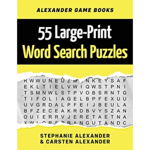 55 Large-Print Word Search Puzzles: Fun Brain Games for Adults and Kids (101 Large-Print Word Search Puzzles)