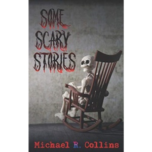 Some Scary Stories