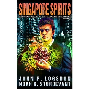 Singapore Spirits (Southeast Asia Paranormal Police Department)