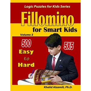 Fillomino For Smart Kids: 5x5 Puzzles :: 500 Easy to Hard: 2 (Logic Puzzles for Kids)