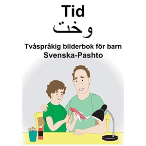Svenska-Pashto Tid Tvåspråkig bilderbok för barn