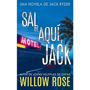 SAL DE AQUÍ, JACK: 1 (Jack Ryder)
