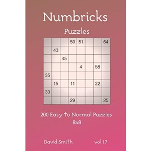 Numbricks Puzzles - 200 Easy to Normal Puzzles 8x8 vol.17