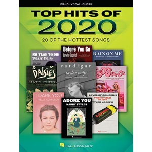 Top Hits of 2020: 20 of the Hottest Songs Arranged for Piano/Vocal/Guitar: 20 of the Hottest Songs (Top Hits of Piano Vocal Guitar)