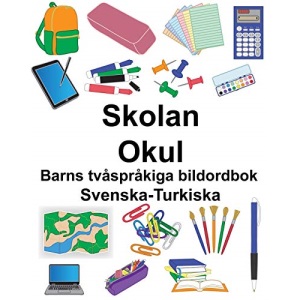 Svenska-Turkiska Skolan/Okul Barns tvåspråkiga bildordbok