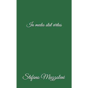 In medio stat virtus