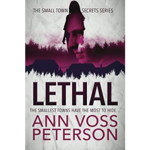 Lethal (Small Town Secrets: Sins)
