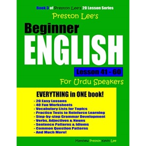 Preston Lee's Beginner English Lesson 41 - 60 For Urdu Speakers (Preston Lee's English For Urdu Speakers)