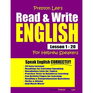 Preston Lee's Read & Write English Lesson 1 - 20 For Hebrew Speakers (Preston Lee's English For Hebrew Speakers)