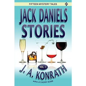 Jack Daniels Stories Vol. 1: 2 (Jack Daniels and Associates Mysteries)