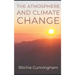 The Atmosphere and Climate Change (Geography Studies)