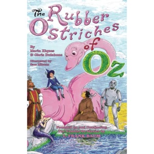 The Rubber Ostriches of Oz