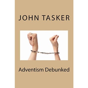 Adventism Debunked