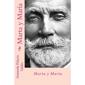 Marta y maria (Spanish Edition)