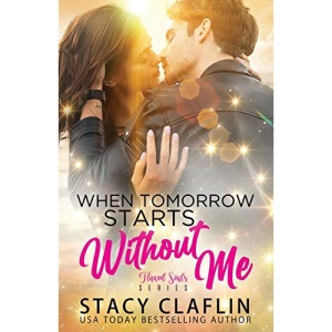 When Tomorrow Starts Without me