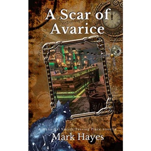 A Scar Of Avarice