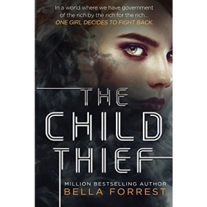 The Child Thief: Volume 1