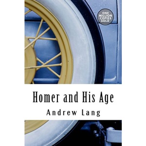 Homer and His Age