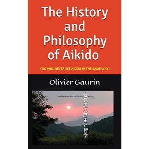 The History and Philosophy of Aikido: YOU WILL NEVER SEE AIKIDO IN THE SAME WAY!