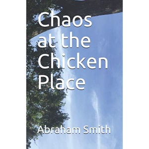 Chaos at the Chicken Place