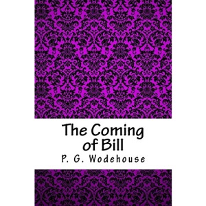 The Coming of Bill