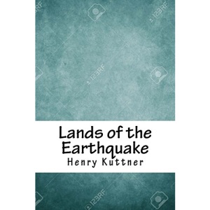 Lands of the Earthquake