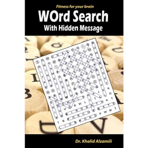 Word Search With Hidden Message: Train your brain anywhere, anytime! - 120 Puzzles for Adults (Fitness for your brain)
