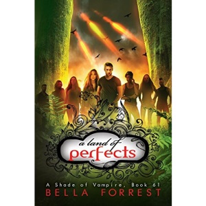 A Shade of Vampire 61: A Land of Perfects: Volume 61