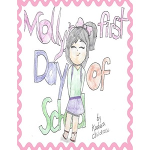 Molly's First Day of School
