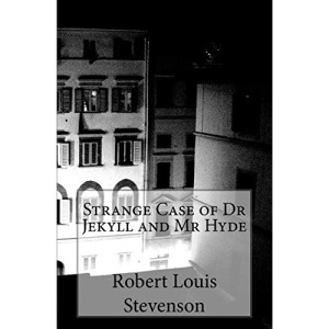 Strange Case of Dr Jekyll and Mr Hyde