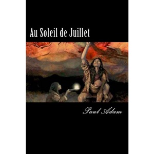 Au Soleil de Juillet (French Edition)