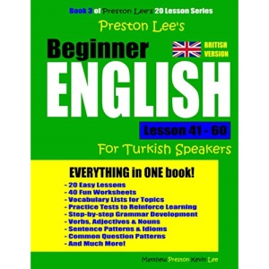 Preston Lee's Beginner English Lesson 41 - 60 For Turkish Speakers (British) (Preston Lee's English For Turkish Speakers (British Version))
