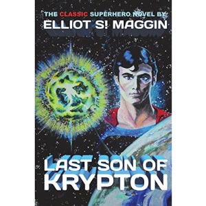Last Son of Krypton