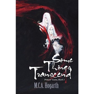 Some Things Transcend: Volume 2 (Princes' Game)