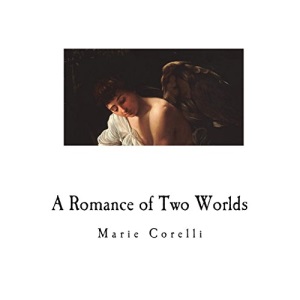 A Romance of Two Worlds